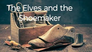 The Elves and the Shoemaker rosellureta facts moralstories moralstory [upl. by Aicina]