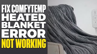 ComfyTemp Heated Blanket Error Not Working FIX [upl. by Murdock548]