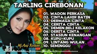 TARLING CIREBONAN  DERMAYU  HJAAS ROLANI  WADON PERKASA [upl. by Corley40]