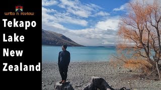 Destinasi  Indahnya Danau Tekapo New Zealand Trip Part 2 [upl. by Leakcim913]