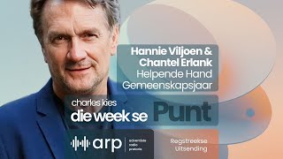 Hannie Viljoen amp Chantel Erlank Helpende Hand Gemeenskapsjaar  Charles Kies  Die Week se Punt [upl. by Egap336]