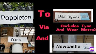 Poppleton to Darlington via Newcastle and Sunderland [upl. by Lanos958]