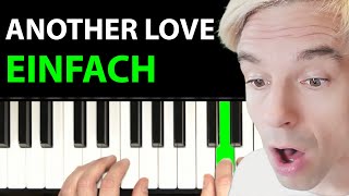 Klavier spielen lernen quotAnother Lovequot  sehr einfach für Anfänger [upl. by Singleton]