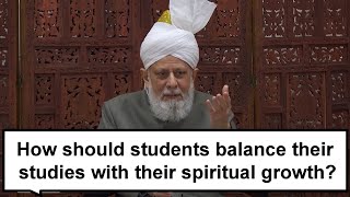 How should students balance their studies with their spiritual growth [upl. by Farlie447]