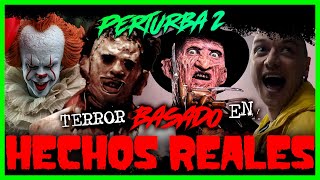 Peliculas de Terror Basadas en Hechos Reales Perturba2 [upl. by Sueddaht]