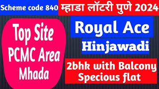 Royal Ace wakad  Mhada lottery Pune 2024  scheme code 840  2bhk with balcony  Top site [upl. by Hube]