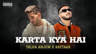 KARTA KYA HAITALHA ANJUMXRAFTAAR NEW MASHUP SONG [upl. by Porta229]