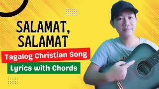 SALAMAT SALAMAT Lyrics and Chords Malayang Pilipino  Easy Guitar Chords for Beginners  Key of G [upl. by Rauscher]