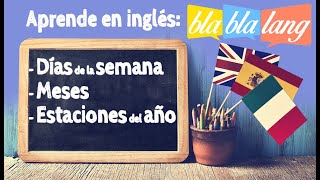 Días de la semana meses y estaciones del año en inglés [upl. by Ilan523]