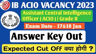 ib acio answer key out 2024  ib acio expected cut off 2023  ib result date  link [upl. by Ruel]