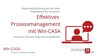 Effektives Prozessmanagement in der Immobilienverwaltung mit WinCASA  Webinar [upl. by Ardnohsal]