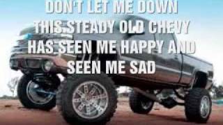 Chevy Dont Let Me Down Jeff Bates [upl. by Zanahs]