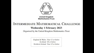 UKMT Intermediate Maths Challenge 2023 [upl. by Chung]