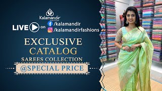 Exclusive Catalog Sarees  Special Price  WhatsApp Number 9852 9852 99  Kalamandir Sarees LIVE [upl. by Cristy]