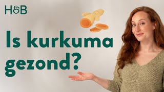 Is kurkuma gezond De voordelen van kurkuma [upl. by Farhsa806]