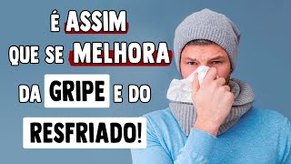 9 DICAS para CURAR a GRIPE e o RESFRIADO  RÁPIDO [upl. by Rebmetpes]