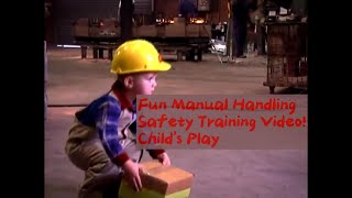 Fun Manual Handling Safety Training Video  Childs Play [upl. by Joel990]