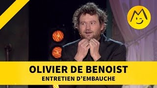 Olivier de Benoist  quotEntretien dembauchequot [upl. by Nawiat]