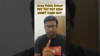 Army Public School PRT TGT PGT 2024 ADMIT CARD OUT  How to download AWES OST Admit Card 2024 awes [upl. by Semreh]