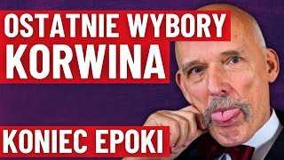 KONIEC EPOKI JKM WZLOTY UPADKI I TAJEMNICE KARIERY POLITYCZNEJ JANUSZA KORWINMIKKEGO [upl. by Annawek]