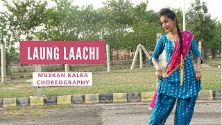 Laung Laachi Manpreet Toor Choreo Ammy Virk [upl. by Anaile]