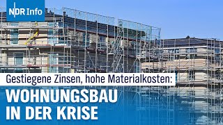 NeubauKrise im Norden Wohnungsbau verschärft sich dramatisch  NDR Info [upl. by Sherrod]