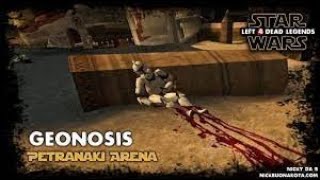 Left 4 Dead 2 Star Wars Geonosis Petanaki Arena Survival Map [upl. by Isoj]