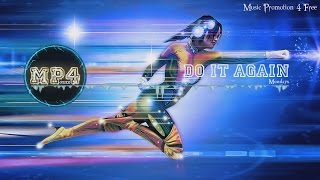 Do It Again by Mondays  2010s Pop Music [upl. by Eilram]