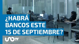 ¿Los bancos abrirán este 15 de septiembre de 2023 [upl. by Pellet]