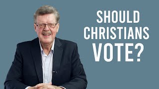 Should Christians Vote Who Should Christians Vote For  Part 1 of 8 [upl. by Southworth]