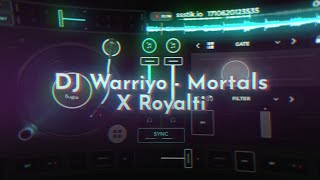 DJ Warriyo  Mortals X RoyaltiNEW REMIX  UCIL FVNKYYedjingmix newremix2024edjingmix [upl. by Teria7]