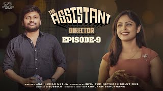 Assistant Director Web Series  Episode  9  Don Pruthvi  Lavanya  Subbu K  Infinitum Media [upl. by Ihcehcu287]