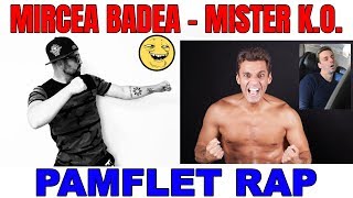 Mircea Badea  Mister KO  Pamflet RAP [upl. by Anaeel]