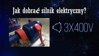 Jak dobrać silnik elektryczny [upl. by Aved]