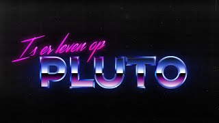 Ｉｓ ｅｒ ｌｅｖｅｎ ｏｐ Ｐｌｕｔｏ？ [upl. by Aliek]