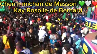 Chen🦮michan de Masson 💚🤍❤️kay Rosolie de Bernard 2em weekend sezon rara léogane [upl. by Etnohs]