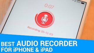 Best Audio Recorder Apps for iPhone amp iPad [upl. by Wendell]