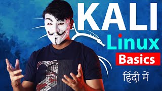 Learn Kali Linux Basics  How to Use Kali Linux हिंदी में [upl. by Ennahteb]