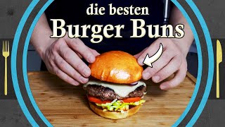 Das beste BURGER BUN Rezept Punkt Brioche Burger Buns selber machen [upl. by Avigdor]