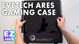 Evetech Ares Gaming Case Overview [upl. by Towrey]