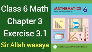 Class 6 Math New Book Chapter 3 Exercise 31  Class 6 Math New Book Unit 3 Exercise 31 [upl. by Gean431]