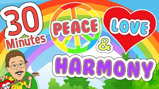 Peace Love and Harmony  30 Minutes of Positive Childrens Music  Jack Hartmann [upl. by Sirotek519]