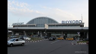 MOSCOW VNUKOVO AIRPORT FULL REVIEW OF THE PASSENGER TERMINALS TERMINAL COMPLEX [upl. by Aynom744]