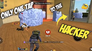 ONLY ONE TAP TO THE HACKER IN CS RANK  CS RANK PUSH  FREE FIRE NEW GAMEPLAY [upl. by Mahan]