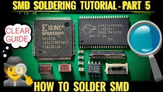 How To Solder SMD Correctly  Part 5 SMD Soldering Tutorial [upl. by Krenek136]