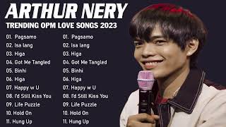 Arthur Nery  Pagsamo🦑Arthur Nery Nonstop Playlist 2023 🦑Arthur Nery Latest Hugot Ibig Kanta [upl. by Naujak]