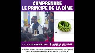 COMPRENDRE LE PRINCIPE DE LA DÎME  PASTEUR WILFRIED ZAHUI [upl. by Amees]