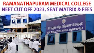 Ramanathapuram Medical College Cut Off 2023 Seat Matrix amp Fees in Tamil [upl. by Airretal]