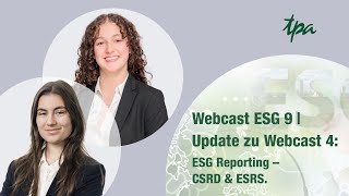 ESG Webcast Folge 9  ESG Reporting CSRD amp ESRS Update Folge 4 [upl. by Ahsitahs]