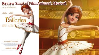 Leap Ballerina 2016 Review film animasi film animation cartoon cartoons reviewfilmanimasi [upl. by Landan551]